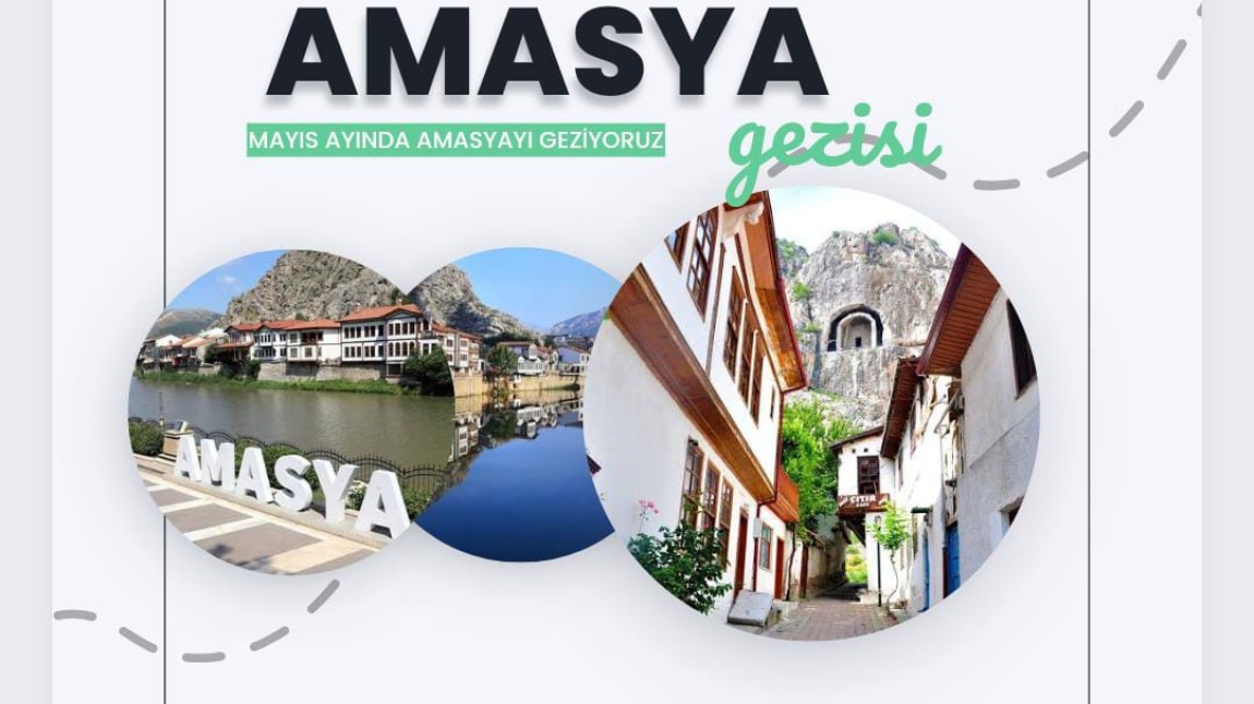 Amasya Gezisi